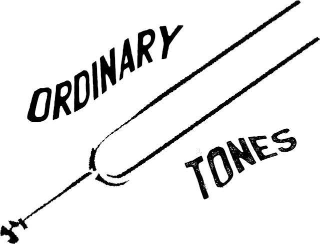 Ordinary Tones